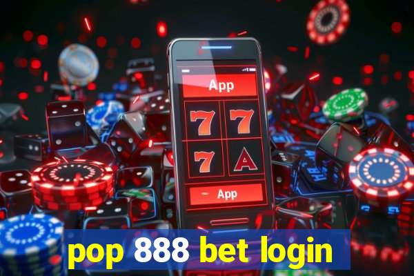 pop 888 bet login